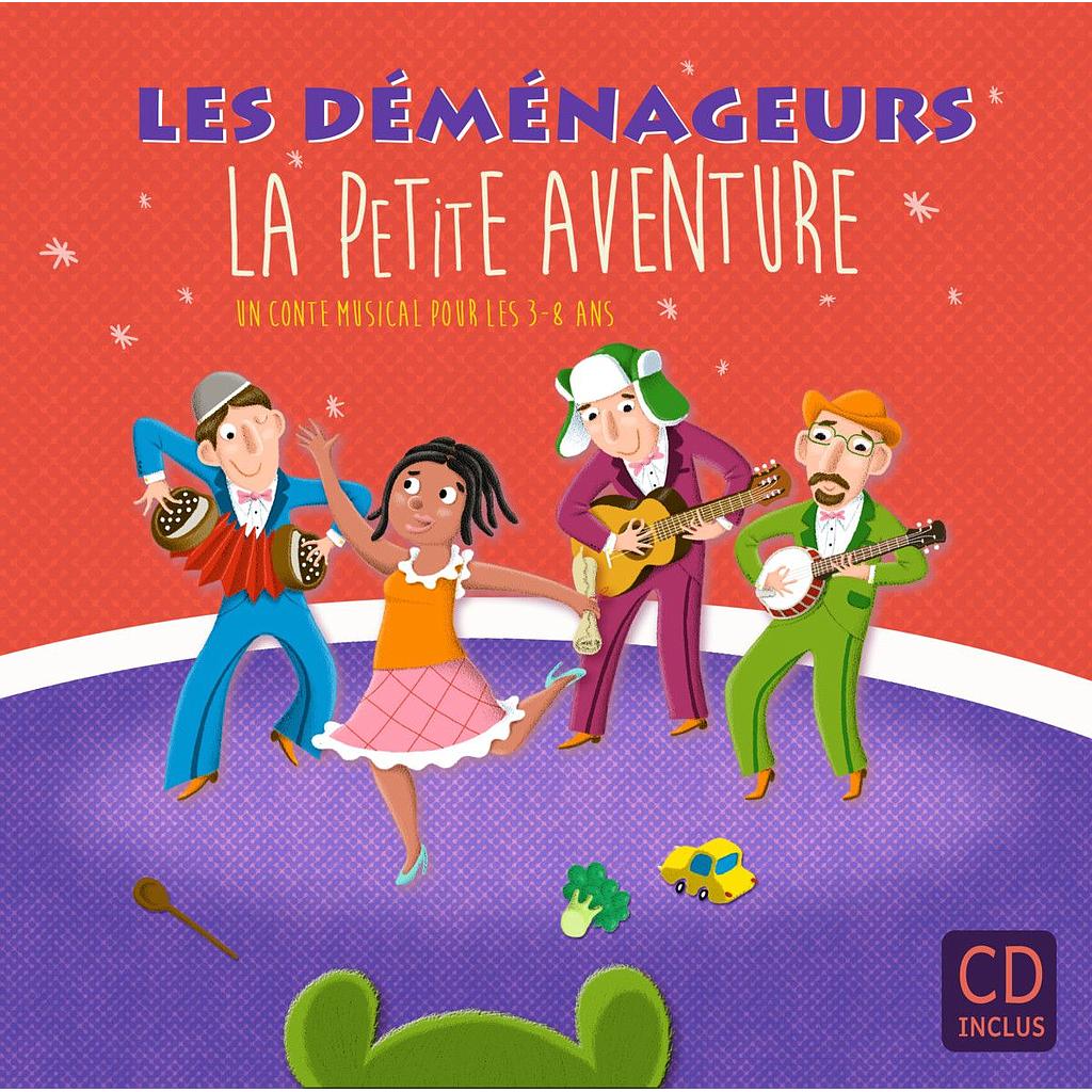 La petite aventure (Les Déménageurs)