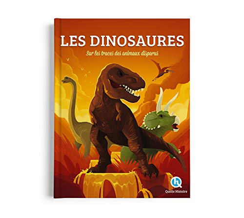 Les dinosaures (Beau livre)