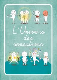 L'univers des sensation