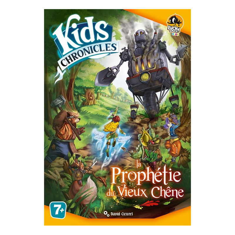 Kid's chronicles La prophétie du vieux chêne