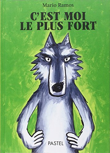 Livre C'est moi le plus fort