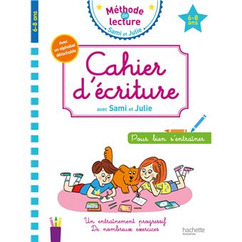 [DIL_9782017014409] Cahier d'écriture 6-8 ans Sami et Julie