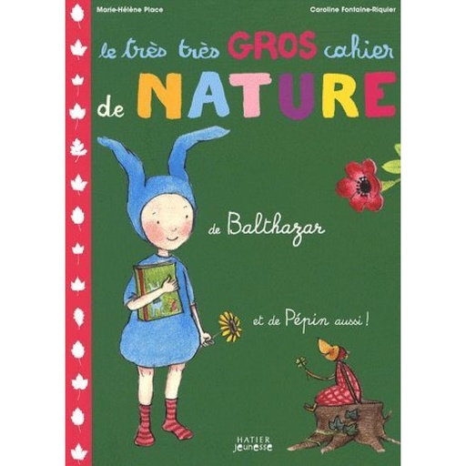 [DIL_9782218753770] Le très très gros cahier de nature Balthazar